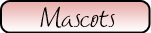 Mascots